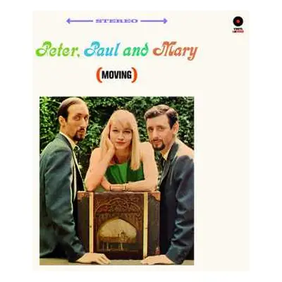 LP Peter, Paul & Mary: (Moving) LTD