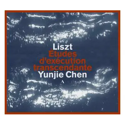 CD Liszt / Chopin / Chen: Etudes D'execution Transcendante