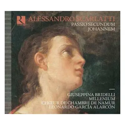 CD Alessandro Scarlatti: Passio Secundum Johannem