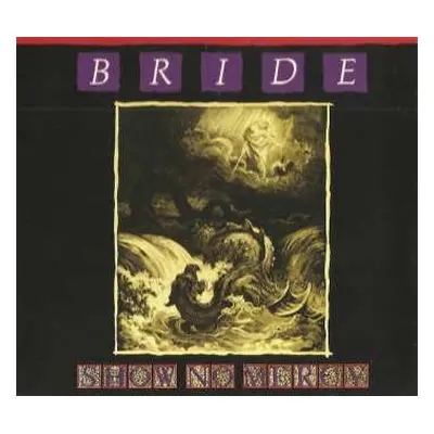 CD Bride: Show No Mercy DIGI