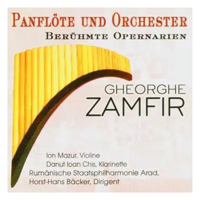 CD Various: Gheorge Zamfir - Berühmte Opernarien F.panflöte & Orchester