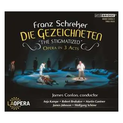 3CD/Box Set James Conlon: Die Gezeichneten = The Stigmatized