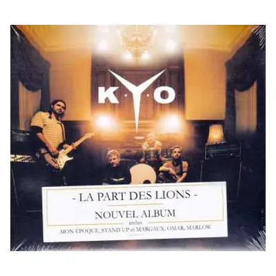 CD Kyo: La Part Des Lions