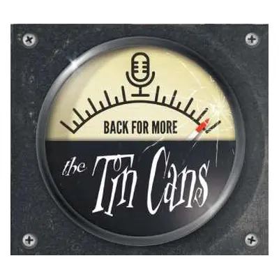 CD The Tin Cans: Back For More