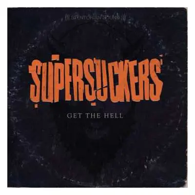 CD Supersuckers: Get The Hell