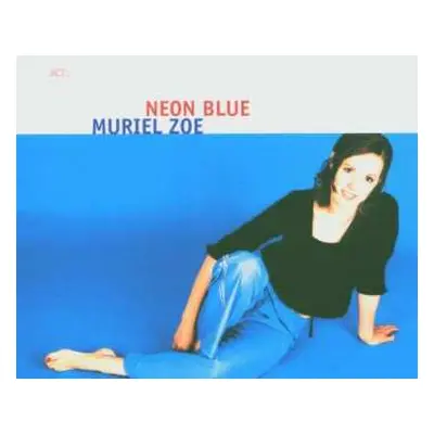 CD Muriel Zoe: Neon Blue