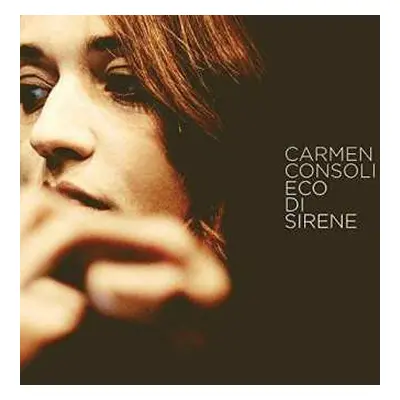 2CD Carmen Consoli: Eco Di Sirene