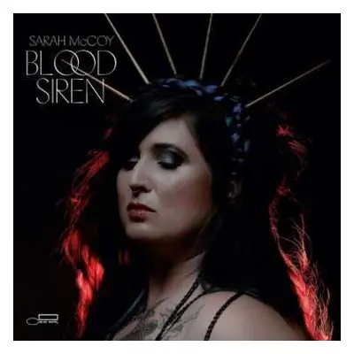 2LP Sarah McCoy: Blood Siren