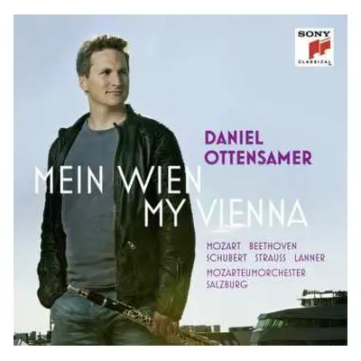 CD Philipp Fahrbach Sr.: Daniel Ottensamer - Mein Wien, My Vienna