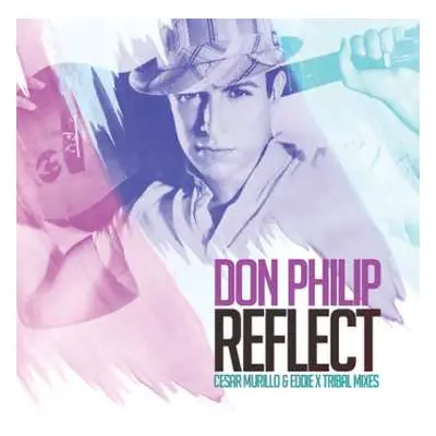 CD Don Philip: Reflect