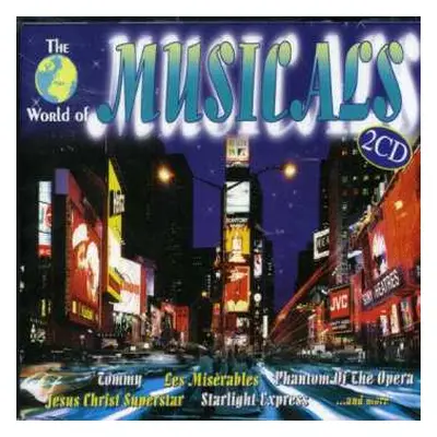 2CD Unknown Artist: The World Of Musicals