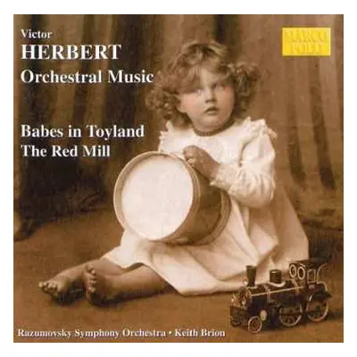 CD Victor Herbert: Babes In Toyland