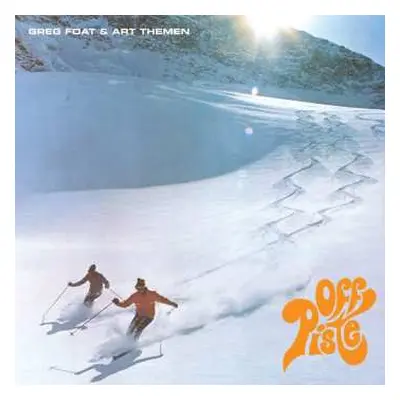 LP Greg Foat: Off-Piste