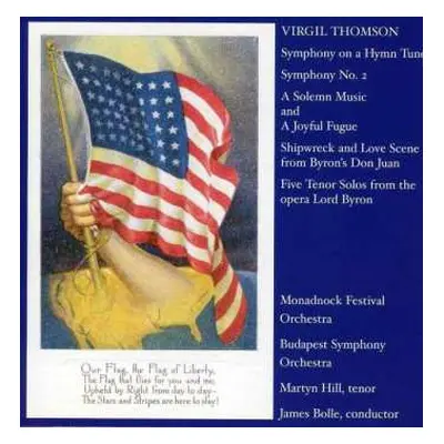 CD Virgil Thomson: Symphony On A Hymn Tune / Symphony No. 2 / A Solemn Music And A Joyful Fugue 