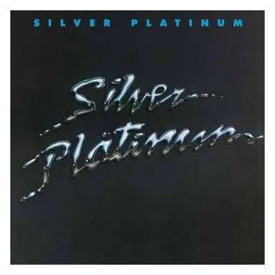 CD Silver Platinum: Silver Platinum