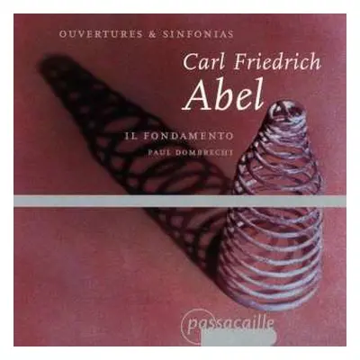 CD Carl Friedrich Abel: Symphonien & Ouvertüren