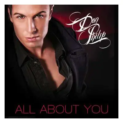 CD Philip,don: All About You