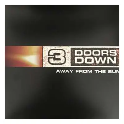 2LP 3 Doors Down: Away From The Sun