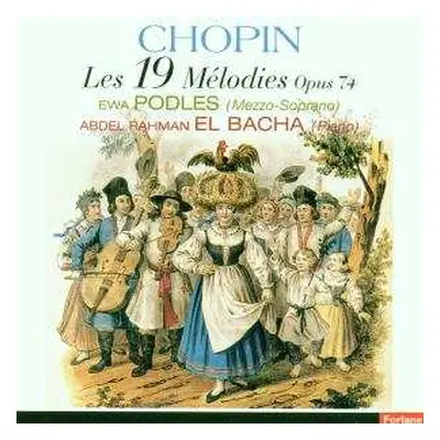 CD Frédéric Chopin: Les 19 Mélodies Opus 74 Posthume