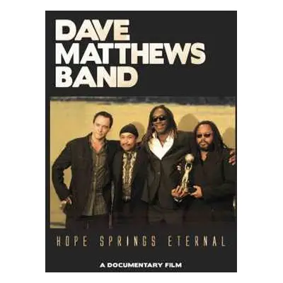 DVD Dave Matthews Band: Hope Springs Eternal