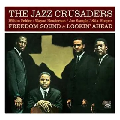 CD The Crusaders: Freedom Sound & Lookin' Ahead