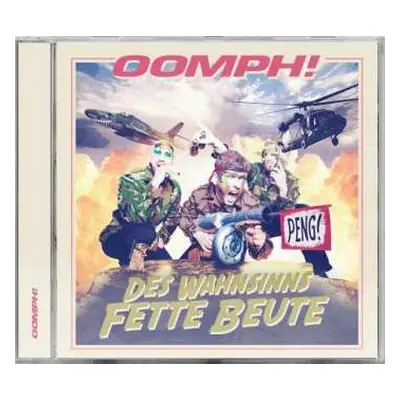 CD OOMPH!: Des Wahnsinns Fette Beute