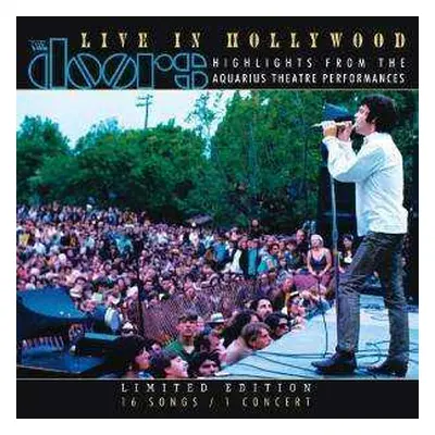 CD The Doors: Live In Hollywood (Highlights From The Aquarius Theatre Performances) LTD