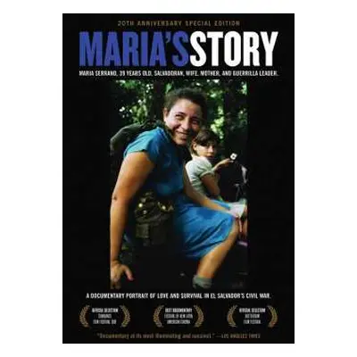 DVD Feature Film: Maria's Story: A Documentary Portrait Of Love And Survival In El Salvador's Ci