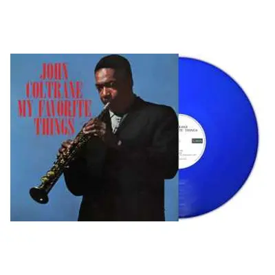 LP John Coltrane: My Favorite Things (180g) (blue Vinyl)