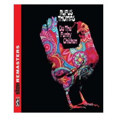 CD Rufus Thomas: Do The Funky Chicken