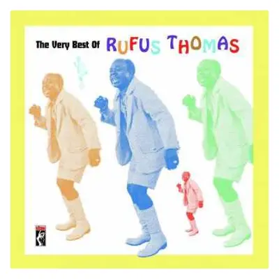 CD Rufus Thomas: The Very Best Of Rufus Thomas