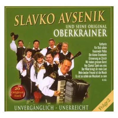 CD Slavko Avsenik: Unvergänglich - Unerreicht Folge 2