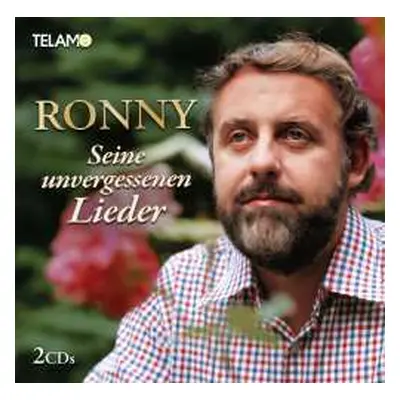 2CD Ronny: Seine Unvergessenen Lieder