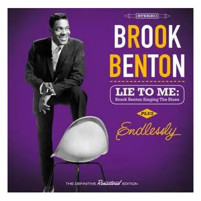 CD Brook Benton: Lie To Me - Brook Benton Singing The Blues Plus Endlessly