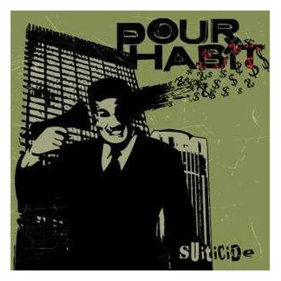 CD Pour Habit: Suiticide