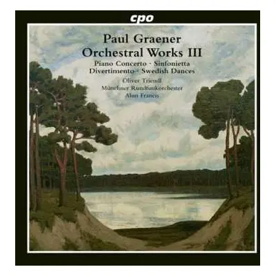 CD Münchner Rundfunkorchester: Orchestral Works III Piano Concerto • Sinfonietta • Divertimento 