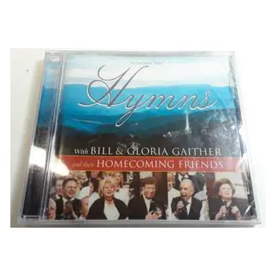 CD Bill & Gloria Gaither With Their Homecoming Friends: Hymns