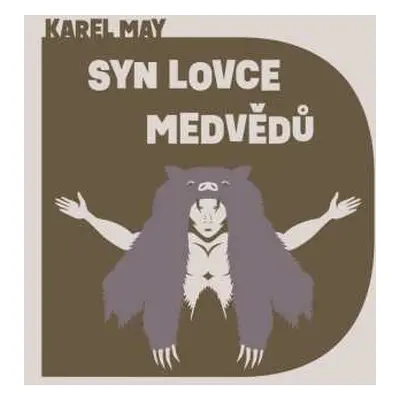 CD Pavel Soukup: May: Syn Lovce Medvědů