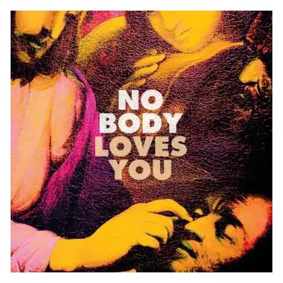 LP No Body: Loves You (colored Vinyl)