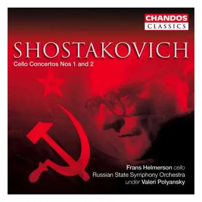 CD Dmitri Shostakovich: Cello Concertos Nos 1 & 2