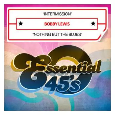 CD Bobby Lewis: Intermission / Nothing But The Blues