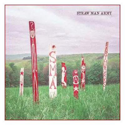 LP Straw Man Army: Earthworks