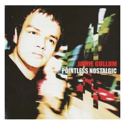 CD Jamie Cullum: Pointless Nostalgic