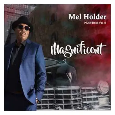 CD Mel Holder: Music Book Volume Iii - Magnificent