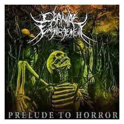 CD Cranial Engorgement: Prelude To Horror