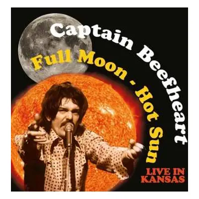 CD Captain Beefheart: Full Moon - Hot Sun