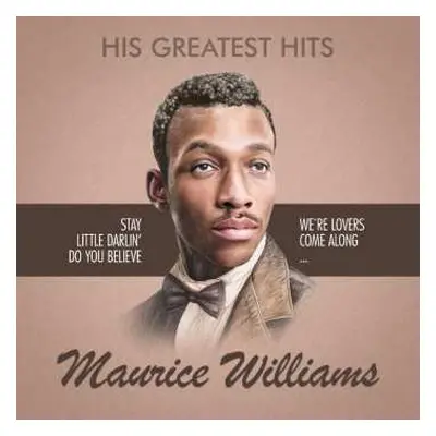 LP Maurice Williams: His Greatest Hits