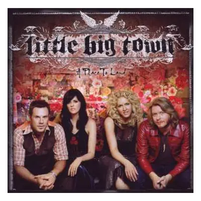 CD Little Big Town: A Place To Land