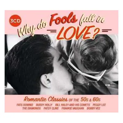 3CD/Box Set Various: Why Do Fools Fall In Love?