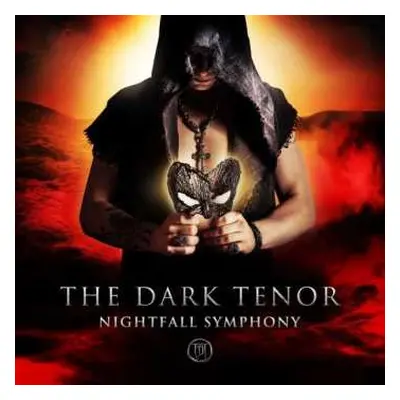 CD The Dark Tenor: Nightfall Symphony